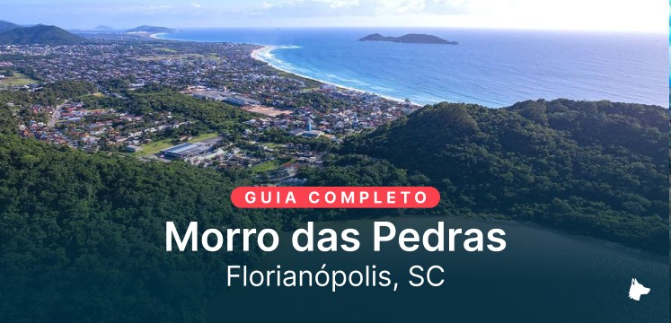 Aérea do Morro das Pedras e Campeche com os dizeres "Guia completo Morro das Pedras Florianópolis, SC"