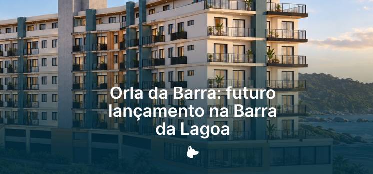 Orla da Barra: lançamento na Barra da Lagoa
