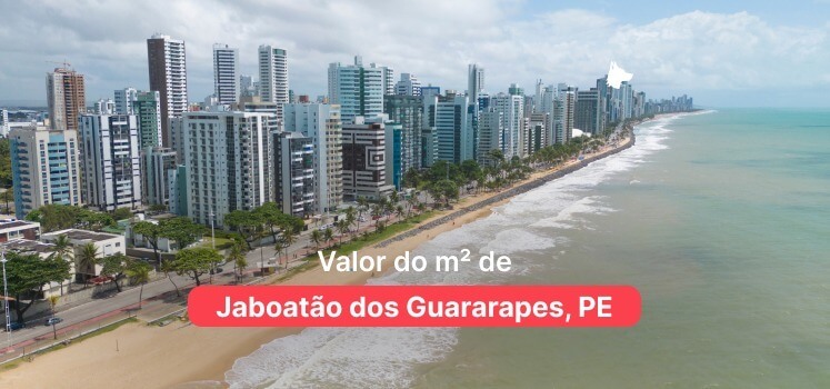 Valor do metro quadrado Jaboatão dos Guararapes