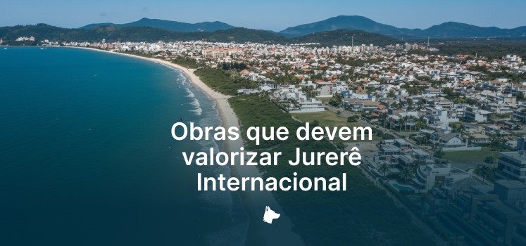 Obras que devem valorizar ainda mais Jurerê Internacional