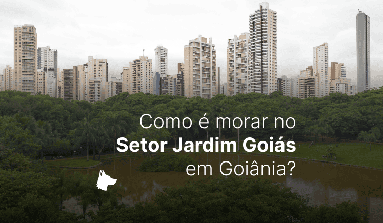 Como é morar no Setor Jardim Goiás em Goiânia?
