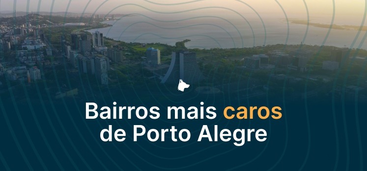 Bairros mais caros de Porto Alegre
