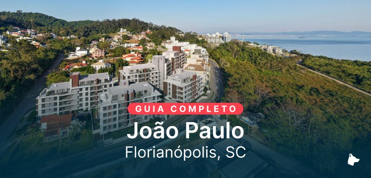 Vista aérea do João Paulo, Florianópolis, com os dizeres "Guia completo João Paulo Florianópolis"