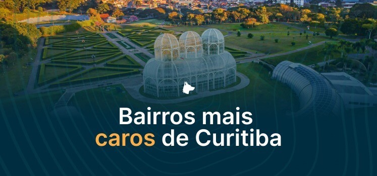 Bairros mais caros de Curitiba (PR) em 2026